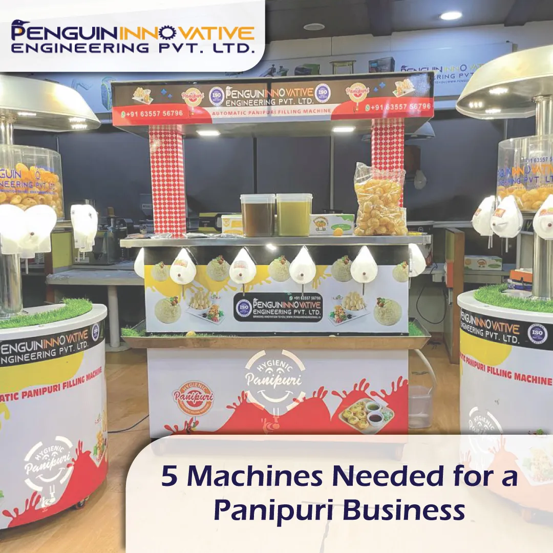 5 Machines Needed for a Panipuri Business