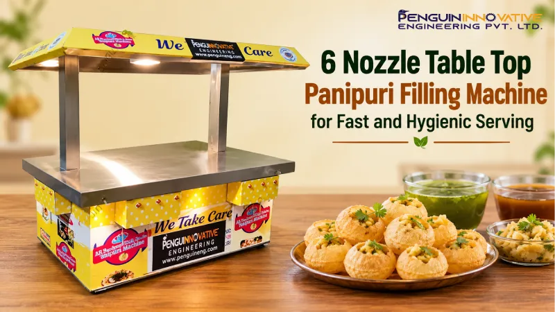6 Nozzle Table Top Panipuri Filling Machine for Fast and Hygienic Serving
