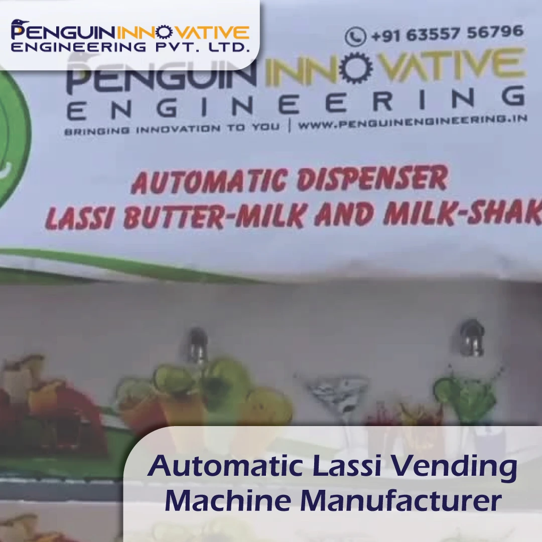 Automatic Lassi Vending Machine Manufacturer