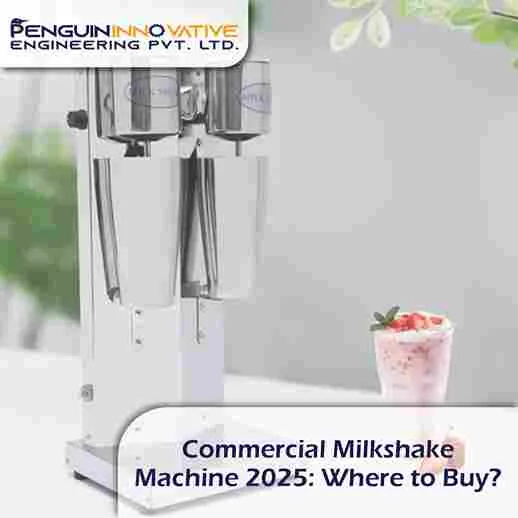 Commercial Milkshake Machine 2025: Where to Buy?