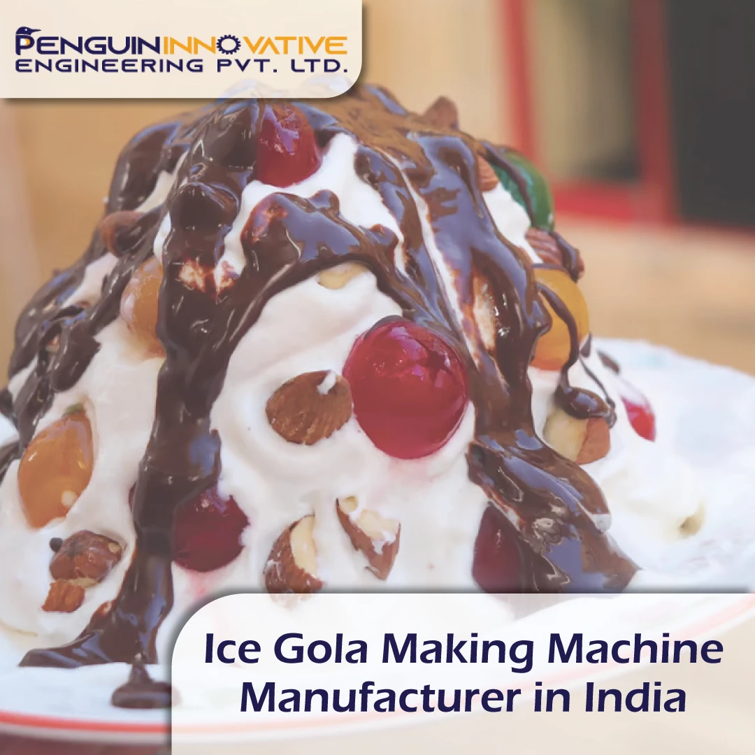 Ice Gola Making Machine Manufacturer in India