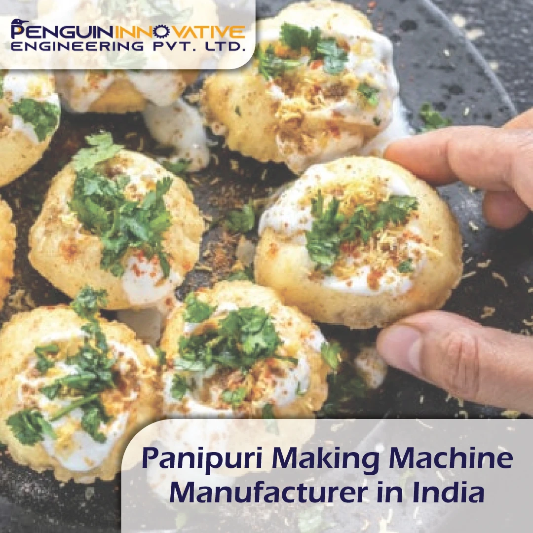 Panipuri Making Machine Manufacturer in India